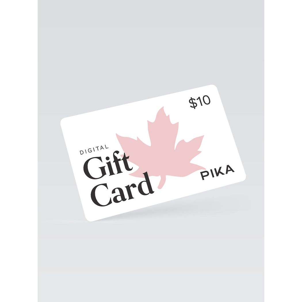 PIKA digital gift card, $10, with a pink maple leaf